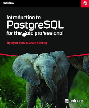 Introduction to PostgreSQL for the data professional