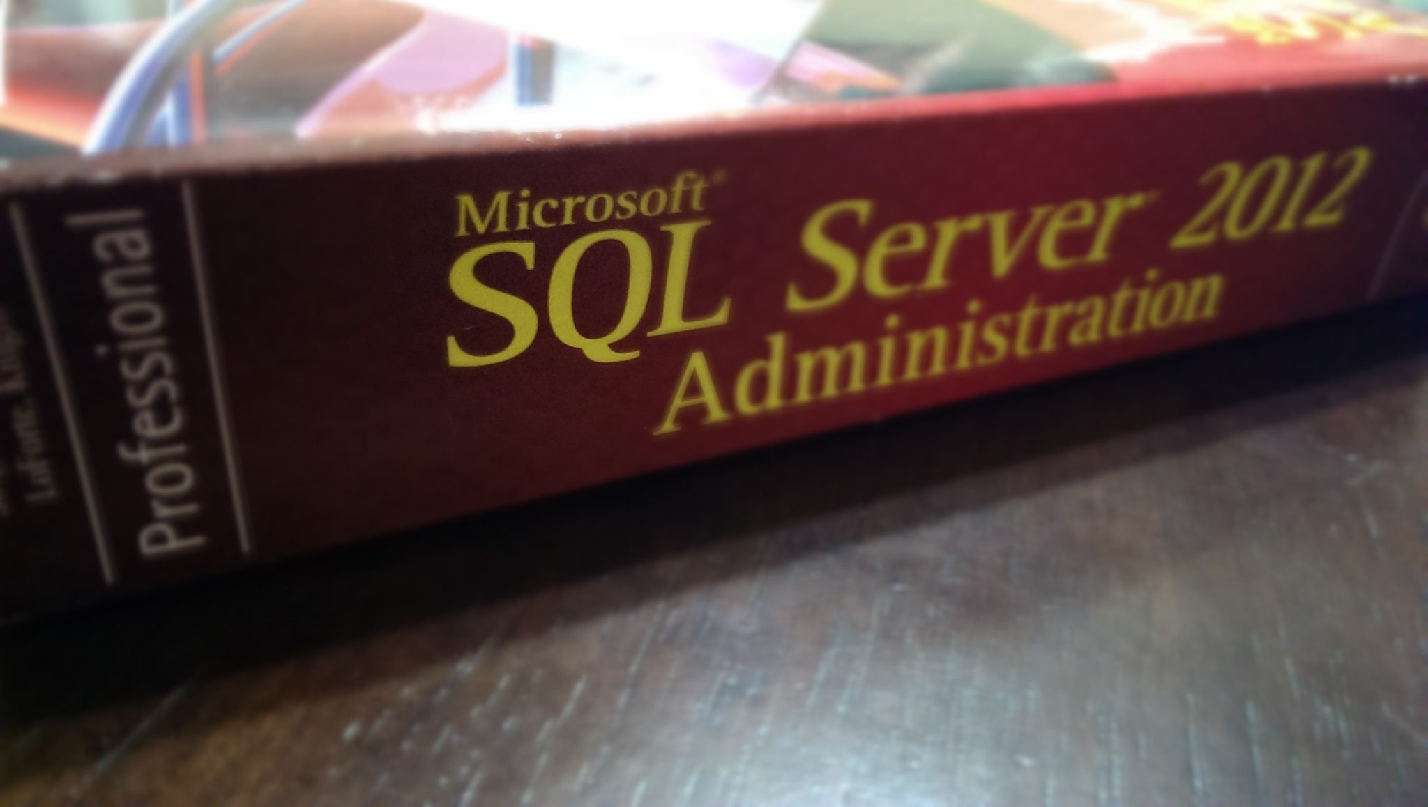 SQL Server 2012 Database Administration SQL Server 2012 DBA Playground