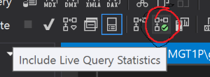 SSMS Live Query Statistics Button