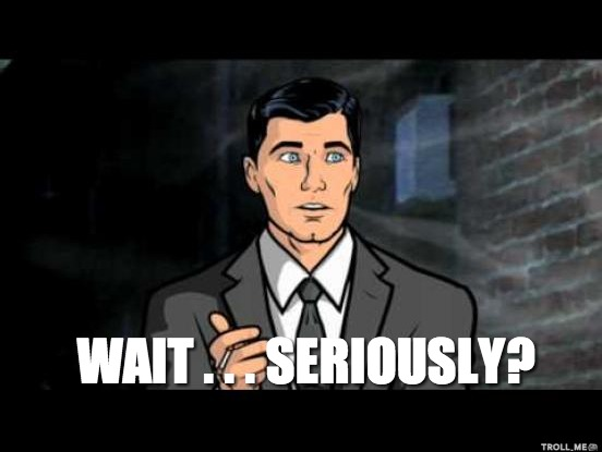 wait-seriously.jpg
