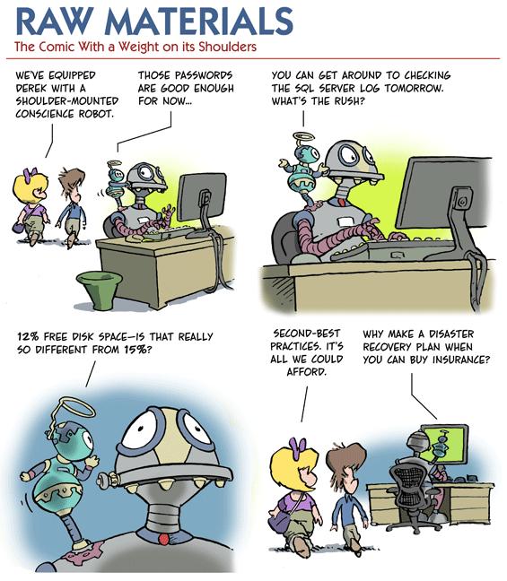 The Temptations of a DBA